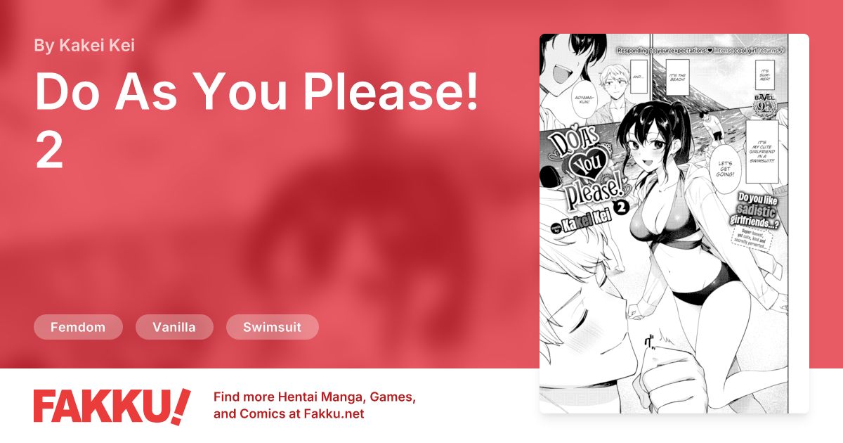 Do As You Please! 2 Hentai by Kakei Kei - FAKKU
