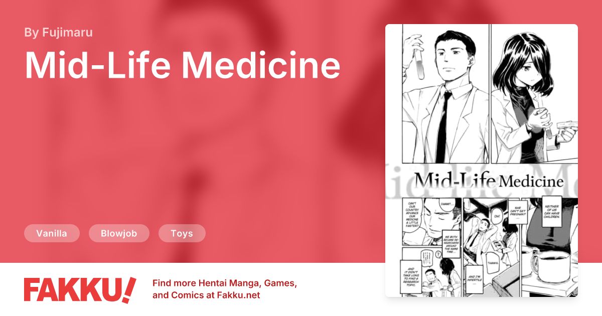 Mid-Life Medicine Hentai by Fujimaru - FAKKU