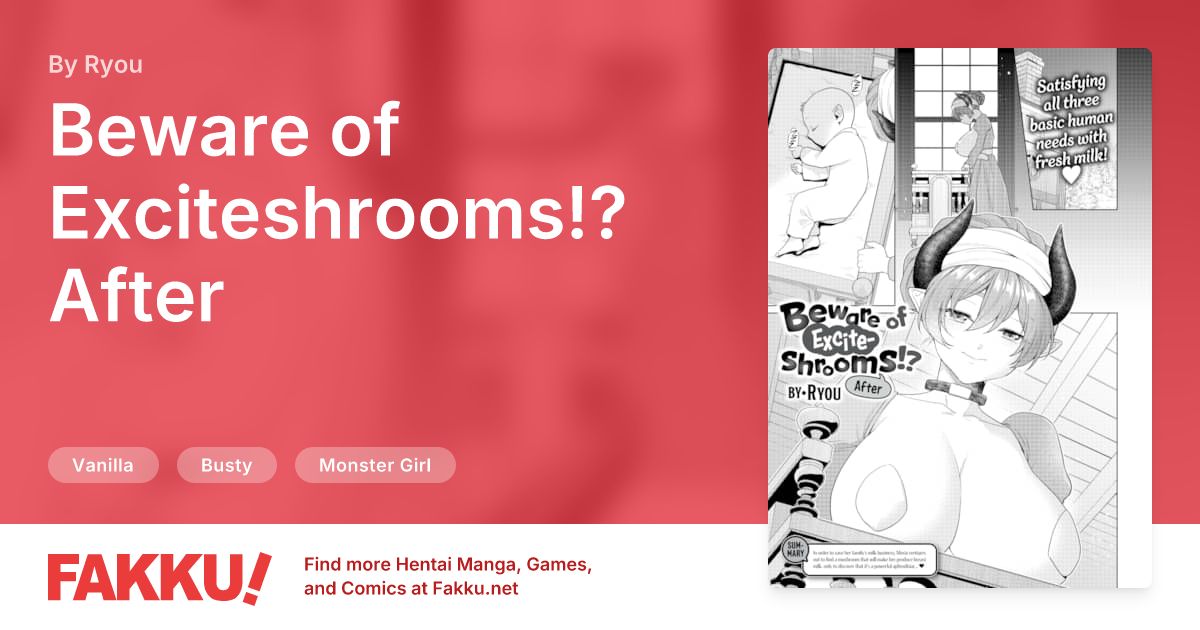 Beware of Exciteshrooms!? After Hentai by Ryou - FAKKU