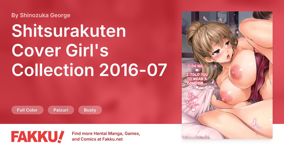 Shitsurakuten Cover Girl's Collection 2016-07 Hentai by Shinozuka George - FAKKU