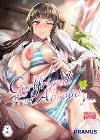 Girlfriend From Abroad+ Hentai Cover Image
