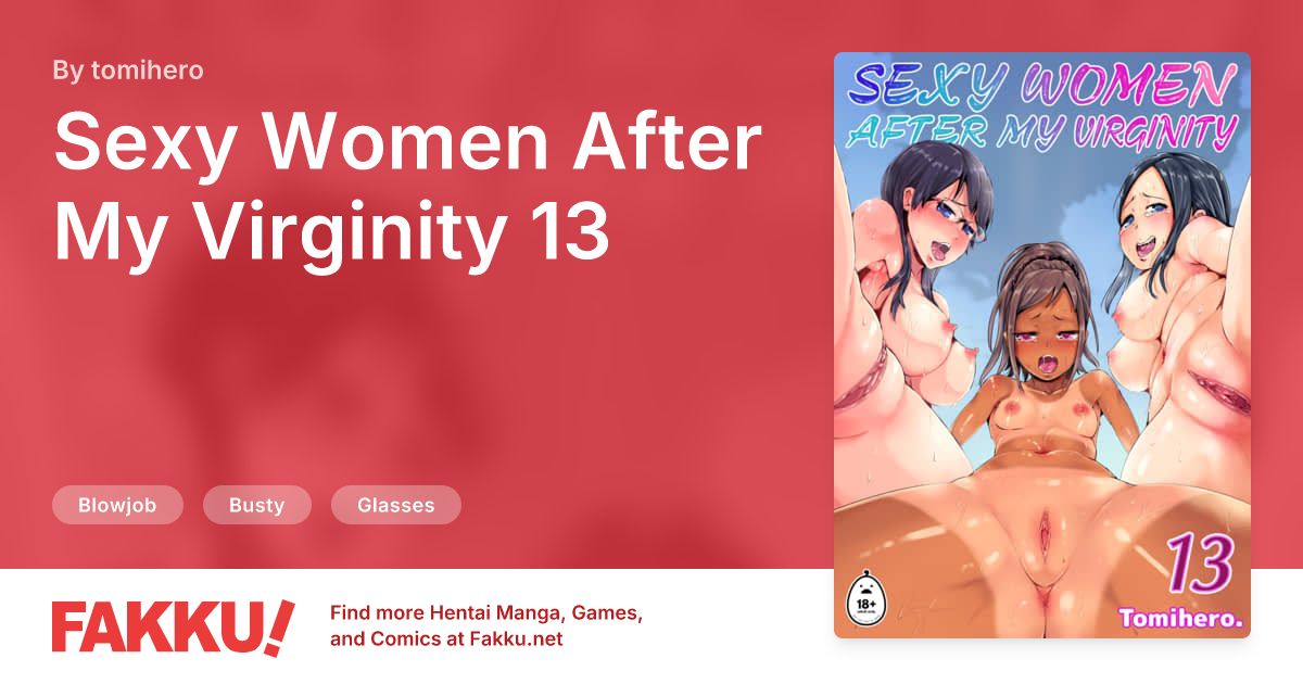 Sexy Women After My Virginity 13 Hentai by tomihero - FAKKU