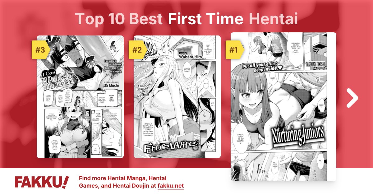 Top 10 Best First Time Hentai
