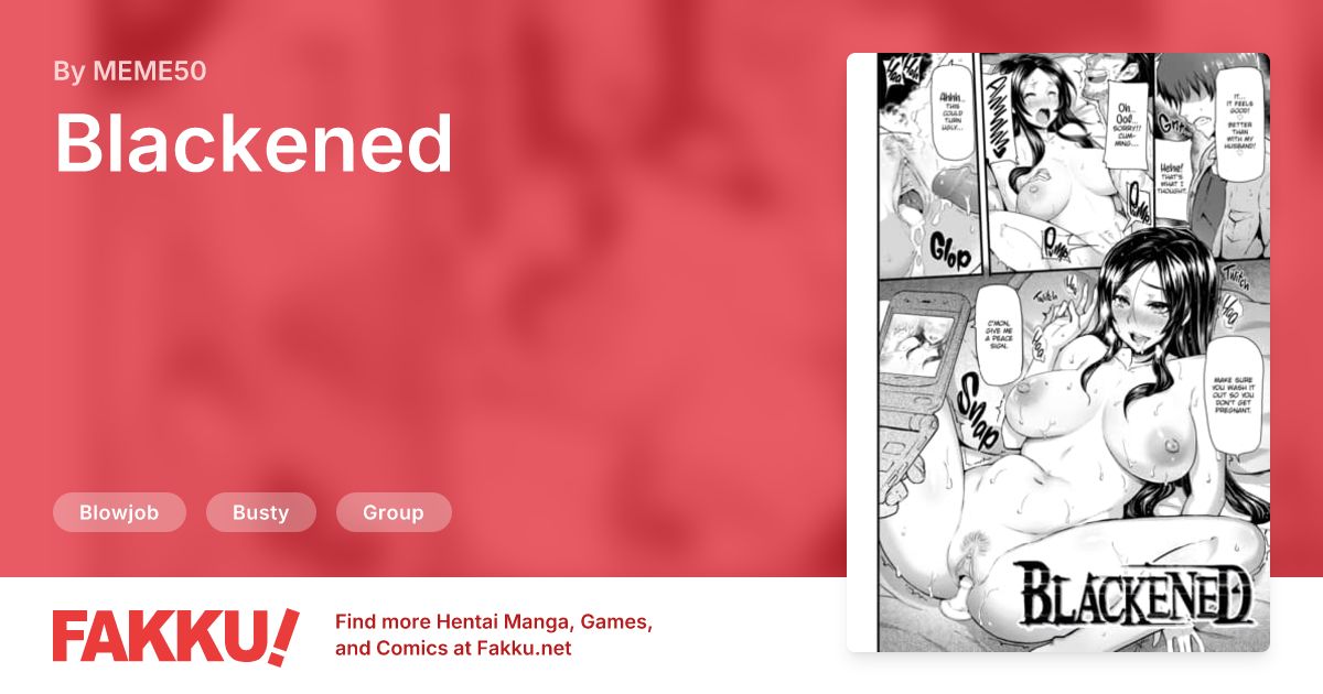 Blackened Hentai by MEME50 - FAKKU