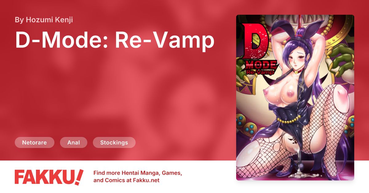 D-Mode: Re-Vamp Hentai by Hozumi Kenji - FAKKU