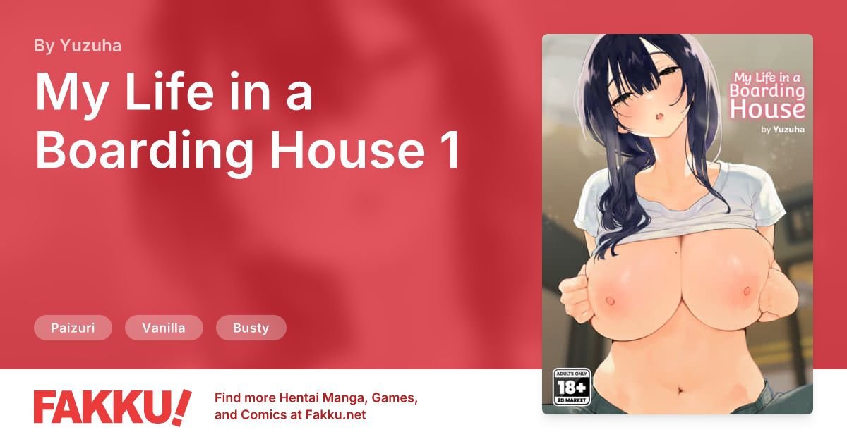 My Life in a Boarding House 1 Hentai by Yuzuha - FAKKU