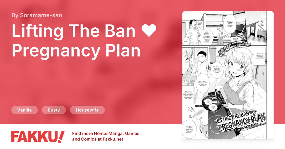 Lifting The Ban ❤ Pregnancy Plan Hentai by Soramame-san - FAKKU