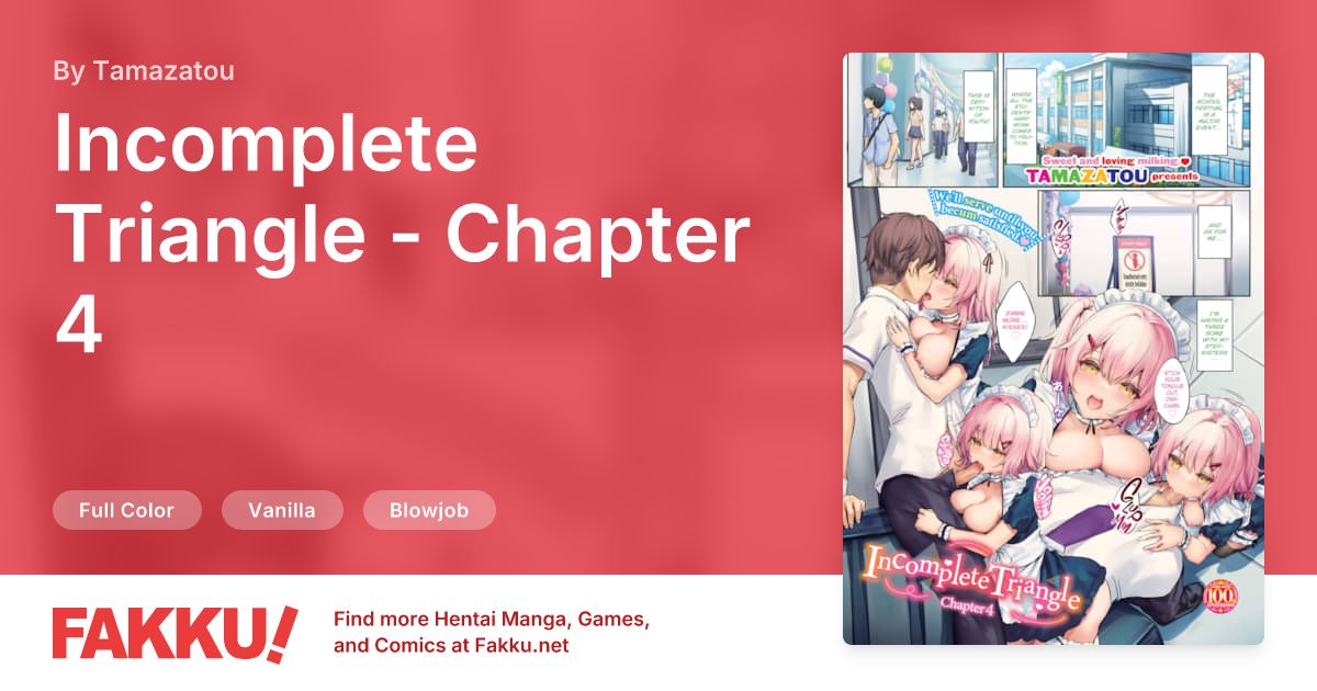 Incomplete Triangle - Chapter 4 Hentai by Tamazatou - FAKKU
