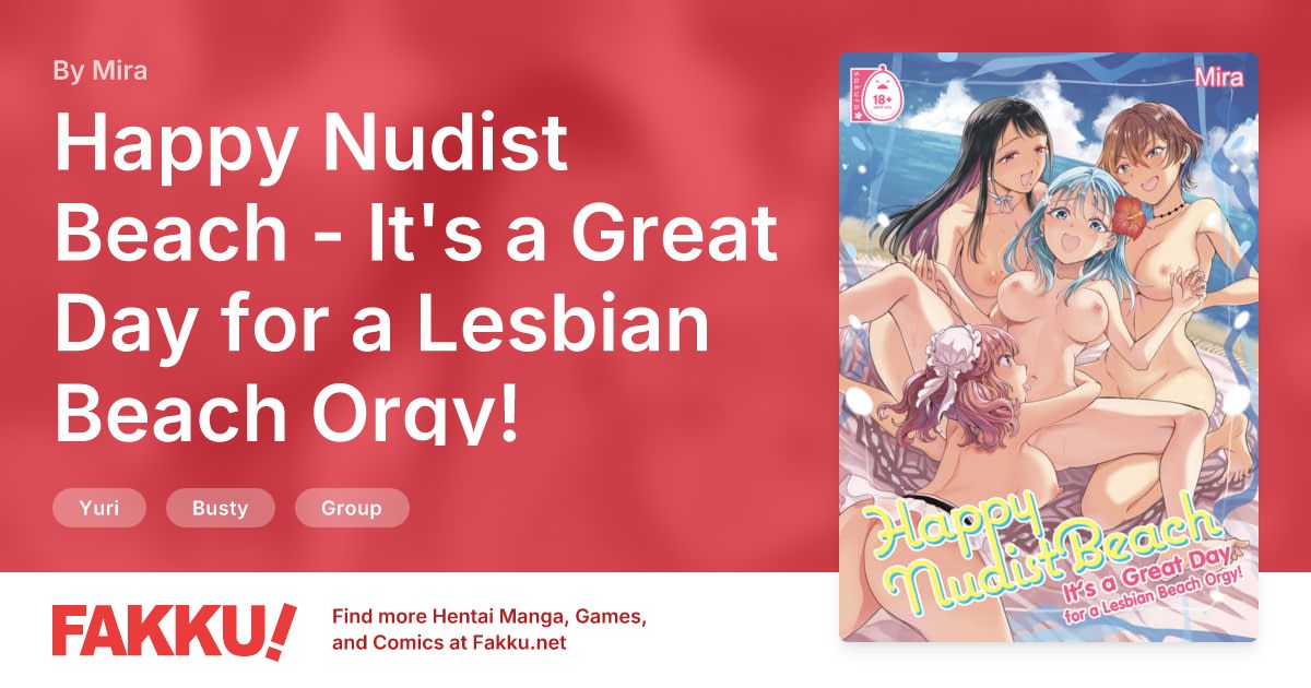 Happy Nudist Beach - It's a Great Day for a Lesbian Beach Orgy! Hentai by Mira - FAKKU