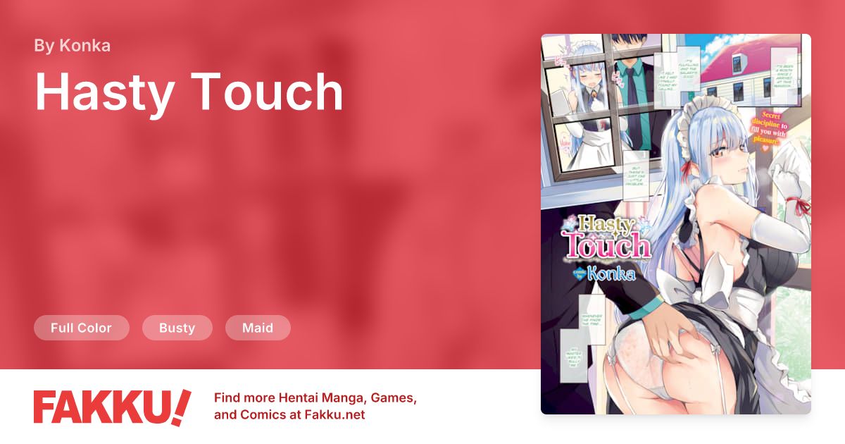 Hasty Touch Hentai by Konka - FAKKU
