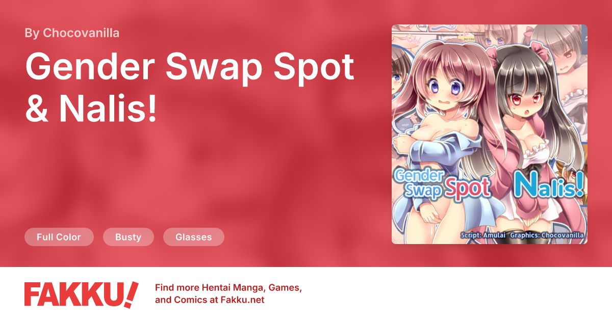 Gender Swap Spot & Nalis! Hentai by Chocovanilla - FAKKU