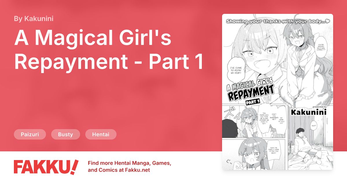A Magical Girl's Repayment - Part 1 Hentai by Kakunini - FAKKU