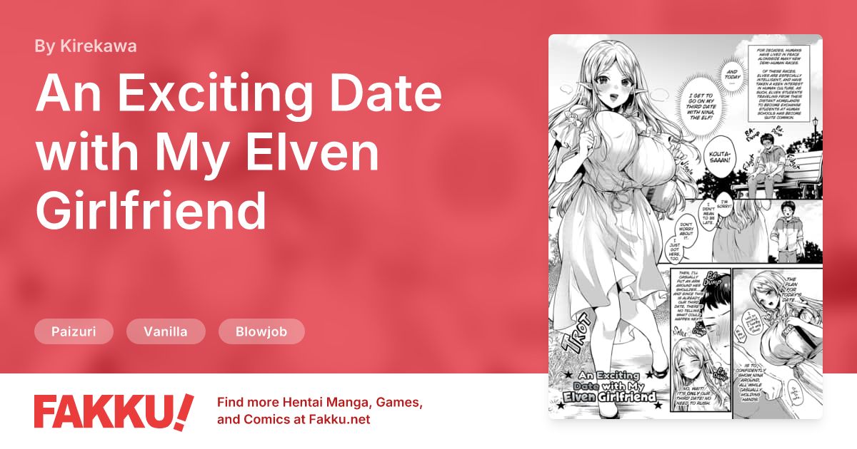 An Exciting Date with My Elven Girlfriend Hentai by Kirekawa - FAKKU