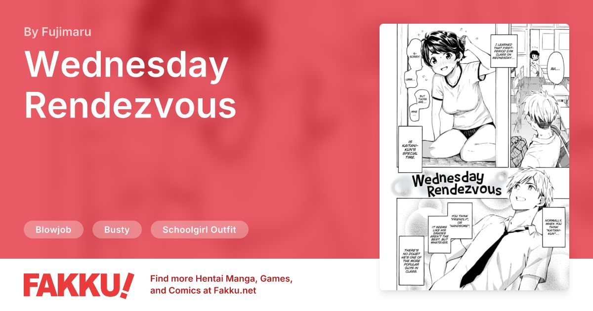 Wednesday Rendezvous Hentai by Fujimaru - FAKKU