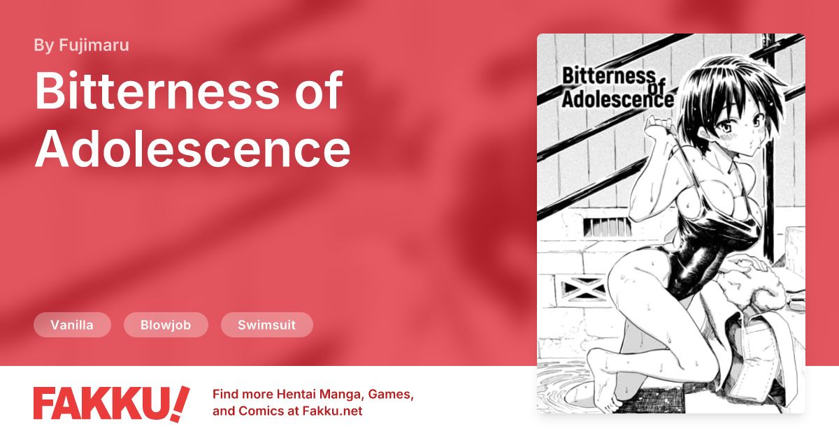 Bitterness of Adolescence Hentai by Fujimaru - FAKKU