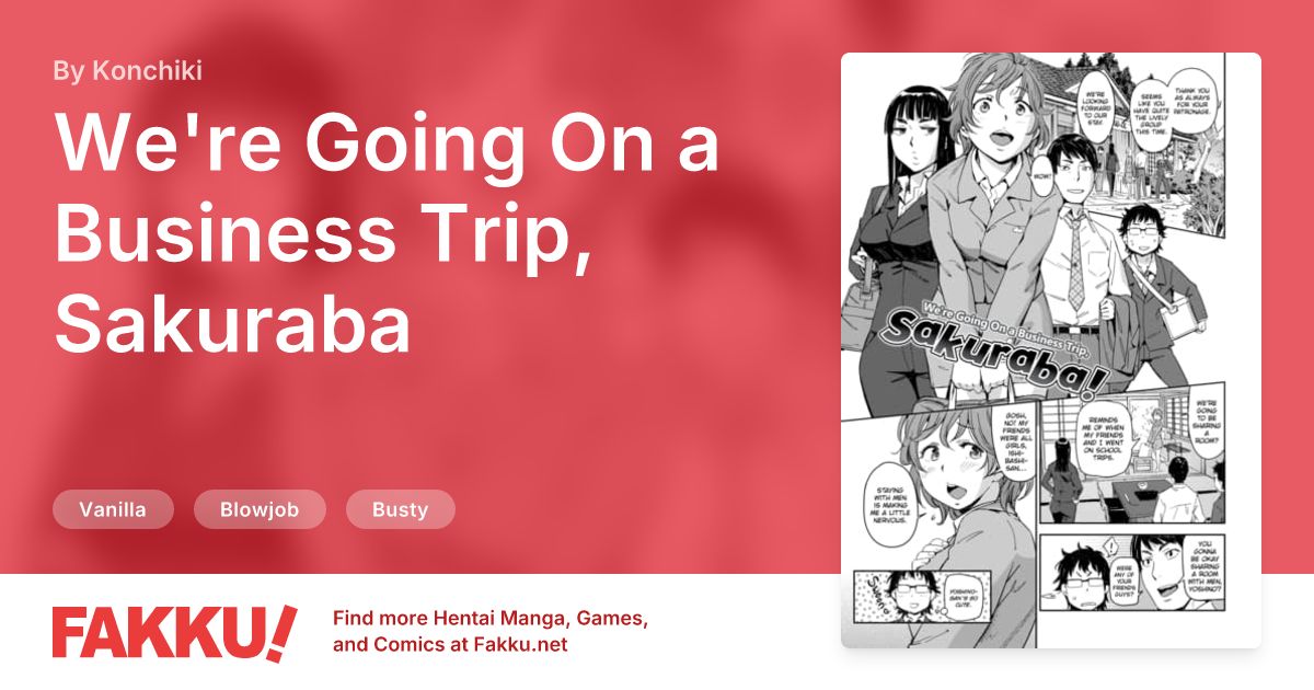 We're Going On a Business Trip, Sakuraba Hentai by Konchiki - FAKKU