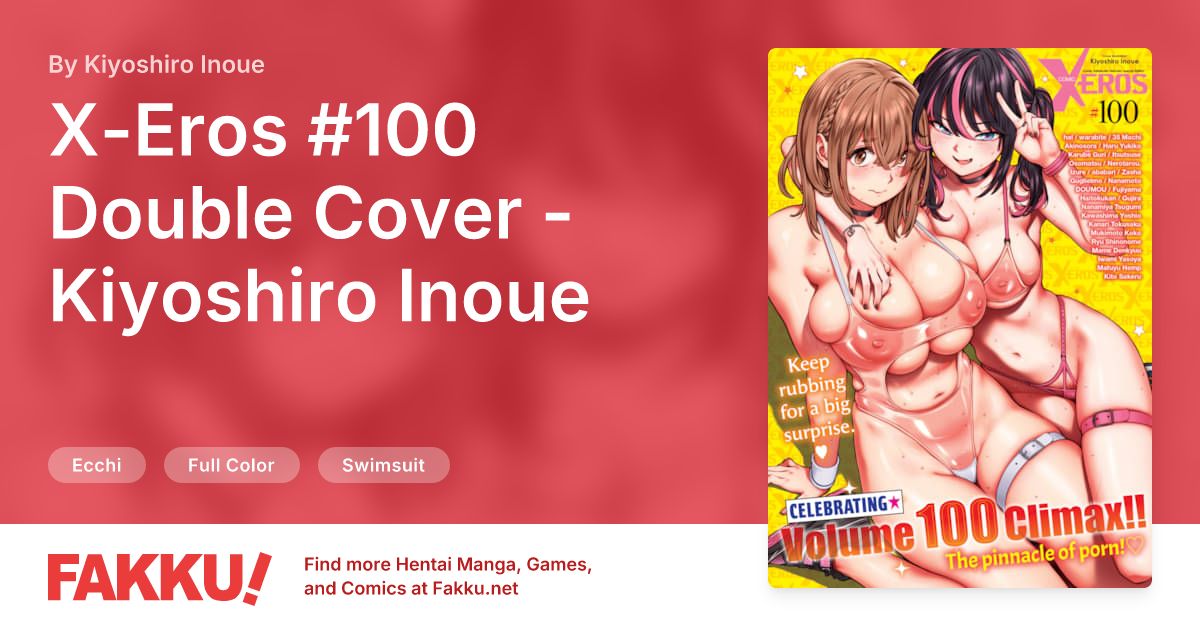 X-Eros #100 Double Cover - Kiyoshiro Inoue Hentai by Kiyoshiro Inoue - FAKKU