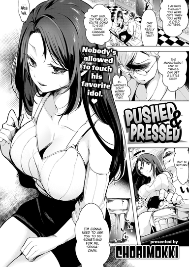 Pushed & Pressed