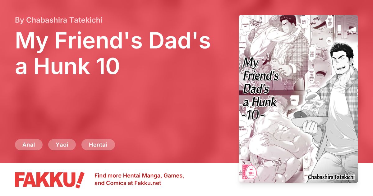 My Friend's Dad's a Hunk 10 Hentai by Chabashira Tatekichi - FAKKU