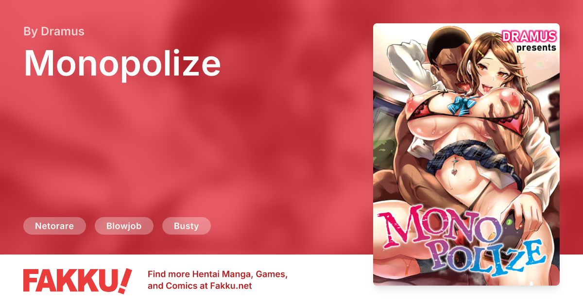 Monopolize Hentai by Dramus - FAKKU