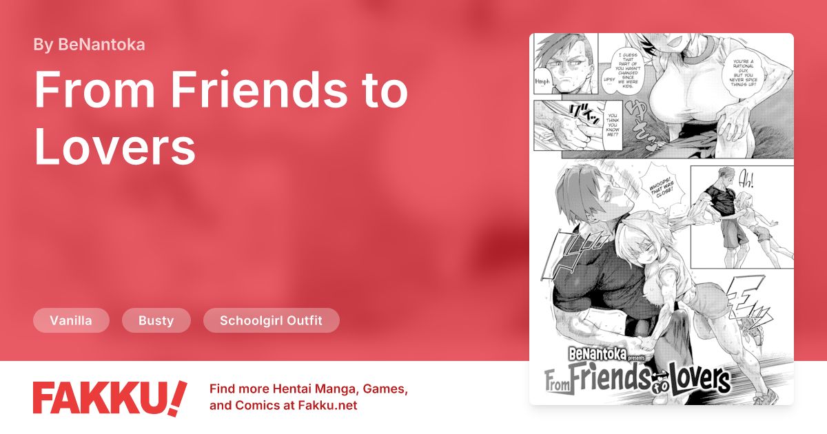 From Friends to Lovers Hentai by BeNantoka - FAKKU