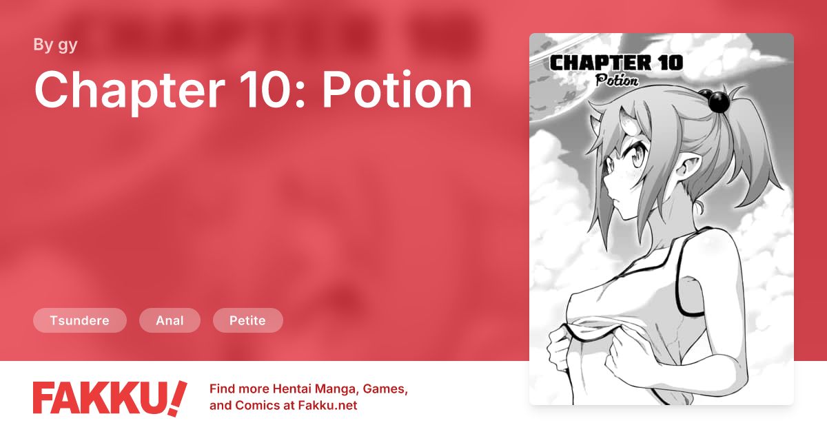 Chapter 10: Potion Hentai by gy - FAKKU
