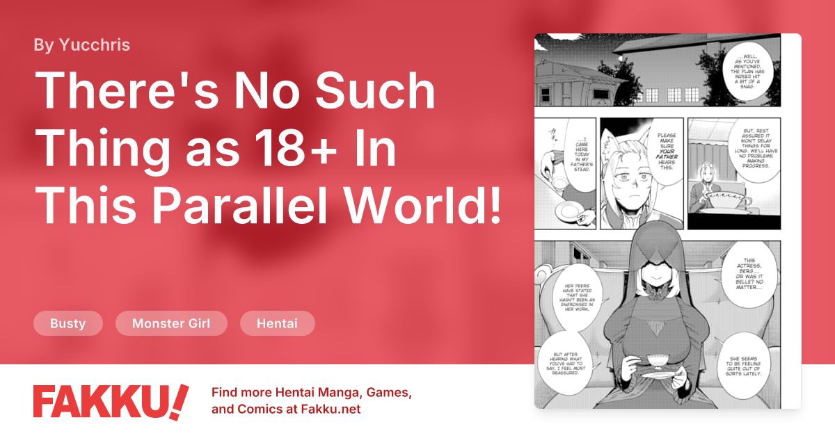 There's No Such Thing as 18+ In This Parallel World! #23 Hentai by Yucchris - FAKKU