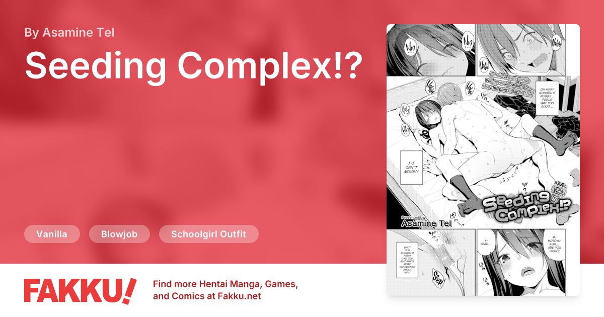  Seeding Complex!? Hentai by Asamine Tel - FAKKU