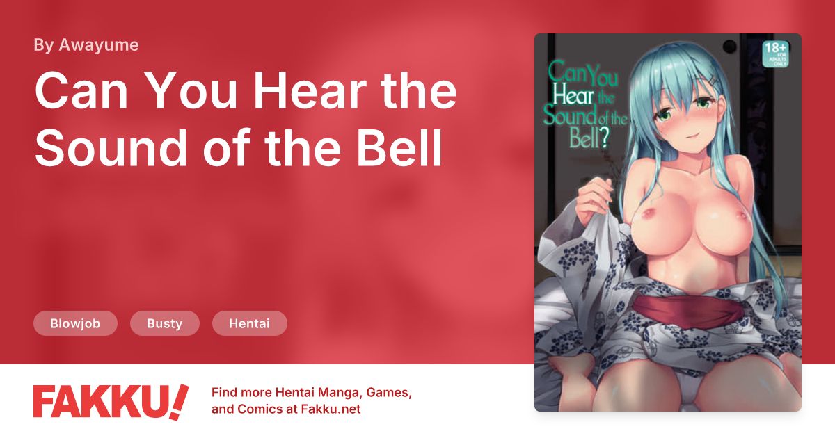 Can You Hear the Sound of the Bell Hentai by Awayume - FAKKU