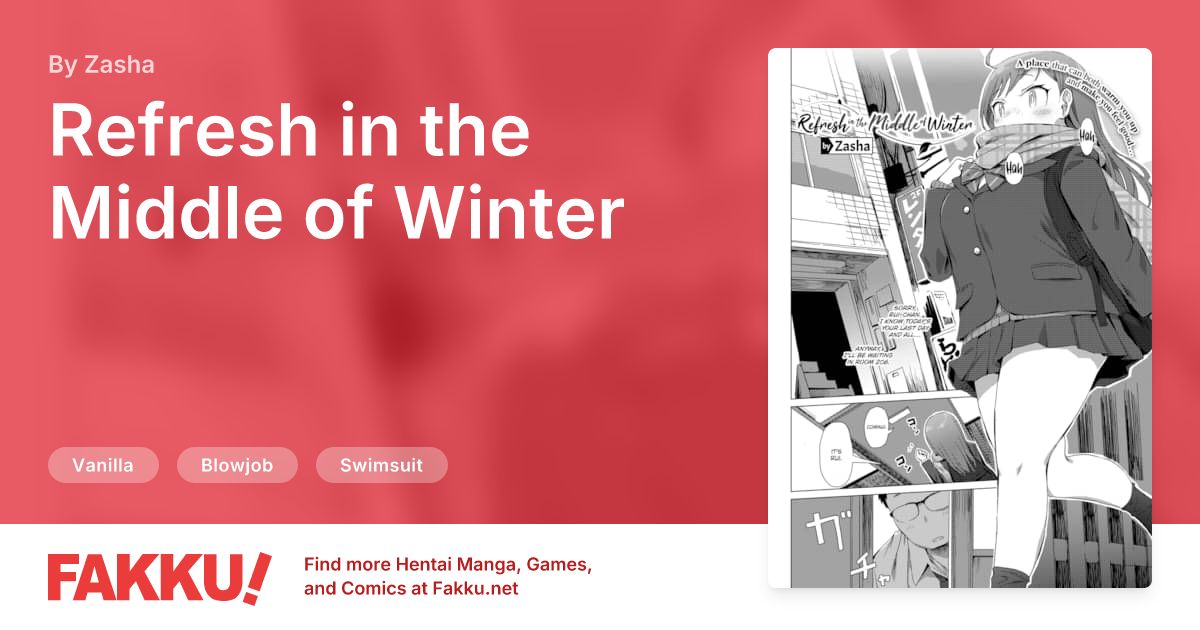 Refresh in the Middle of Winter Hentai by Zasha - FAKKU