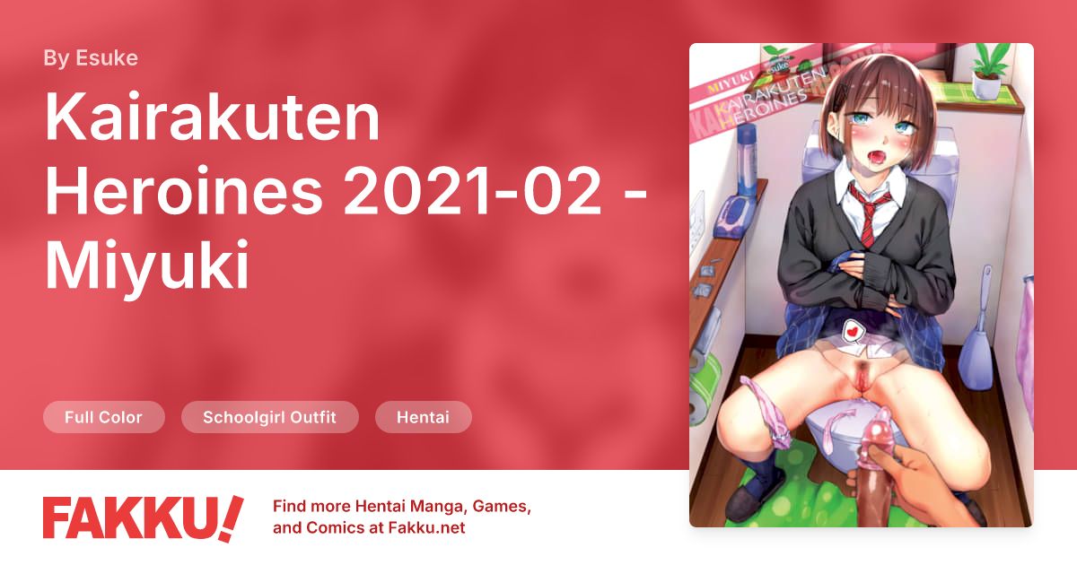 Kairakuten Heroines 2021-02 - Miyuki Hentai by Esuke - FAKKU