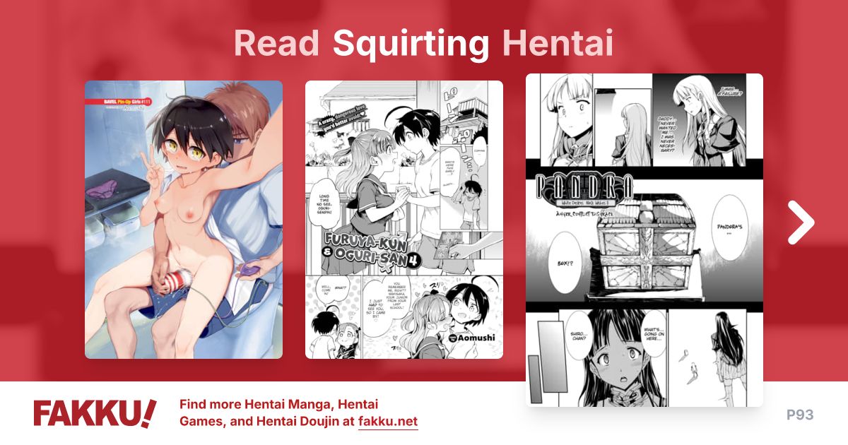 Read and download free Squirting hentai manga and doujin on FAKKU! Featuring popular hentai like Virgin & Girlfriend & Netorare and more.