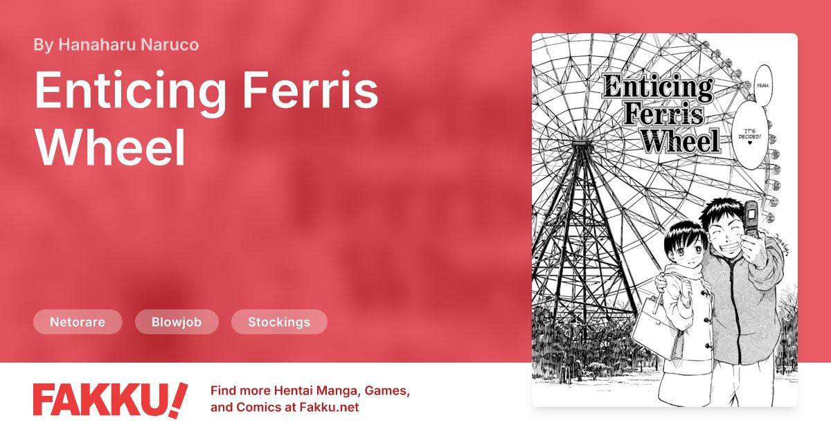Enticing Ferris Wheel Hentai by Hanaharu Naruco - FAKKU