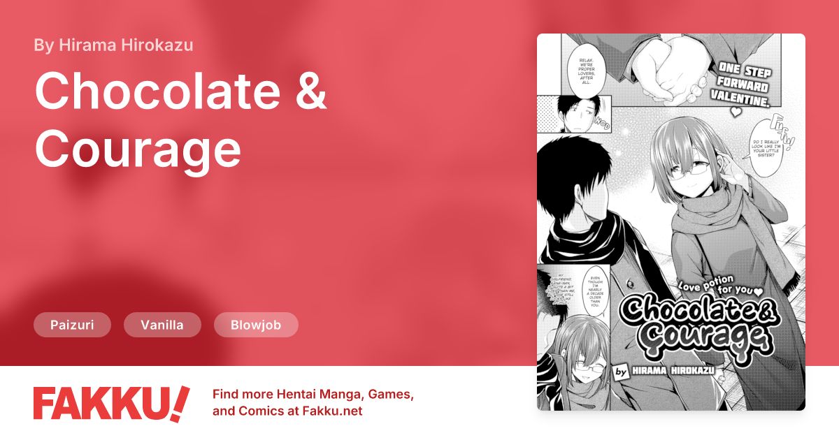 Chocolate & Courage Hentai by Hirama Hirokazu - FAKKU