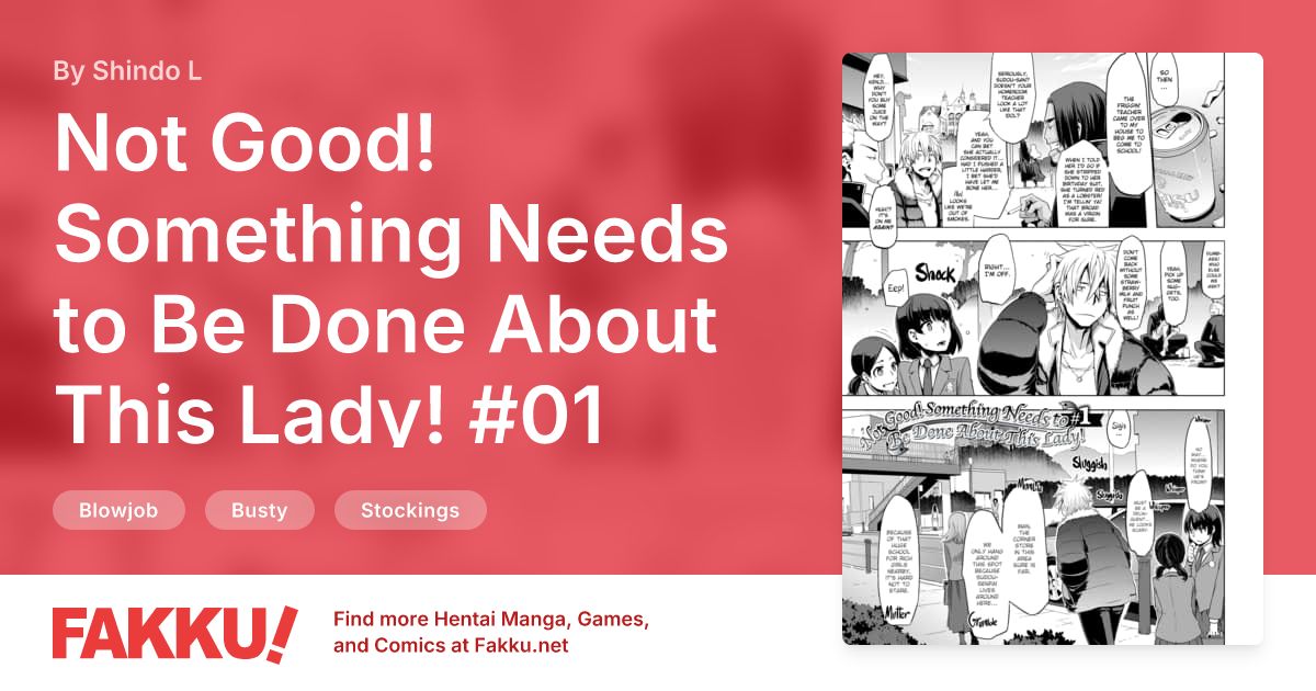 Not Good! Something Needs to Be Done About This Lady! #01 Hentai by ShindoL - FAKKU