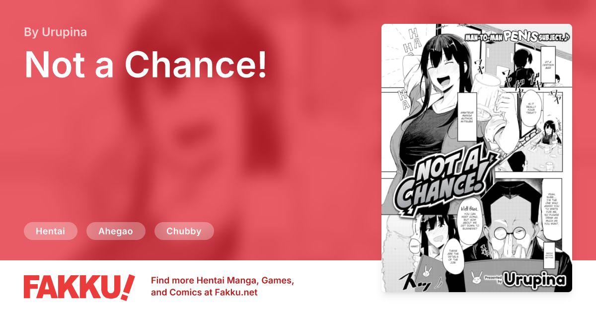 Not a Chance! Hentai by Urupina - FAKKU
