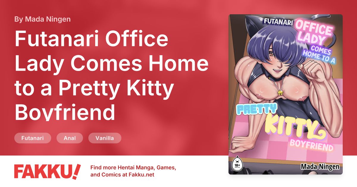 Futanari Office Lady Comes Home to a Pretty Kitty Boyfriend Hentai by Mada Ningen - FAKKU