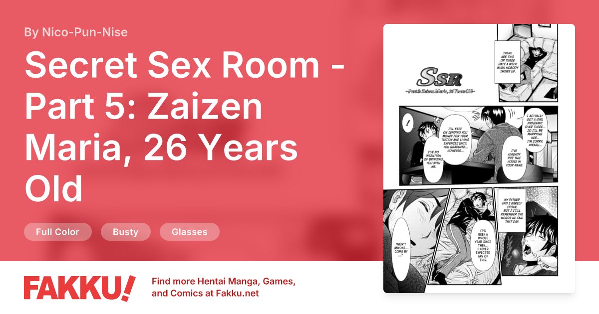 Secret Sex Room - Part 5: Zaizen Maria, 26 Years Old, an English hentai by Nico-Pun-Nise on FAKKU. Free sample available now!