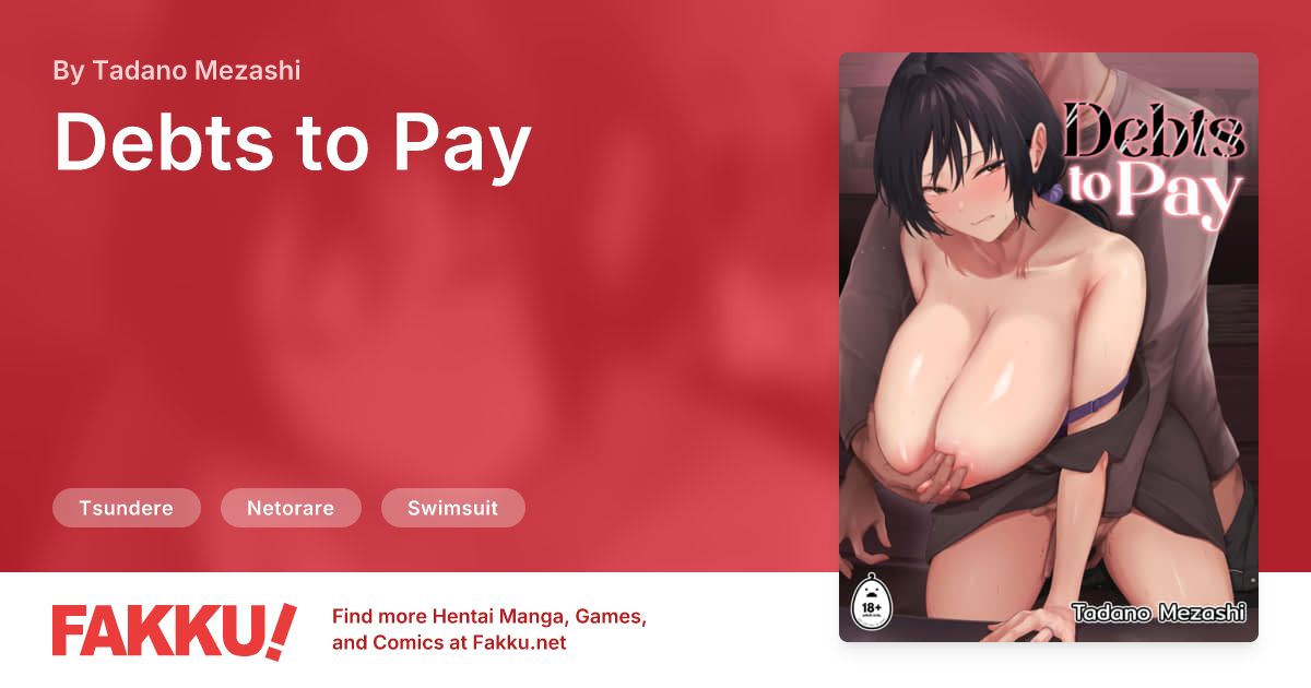  Debts to Pay Hentai by Tadano Mezashi - FAKKU
