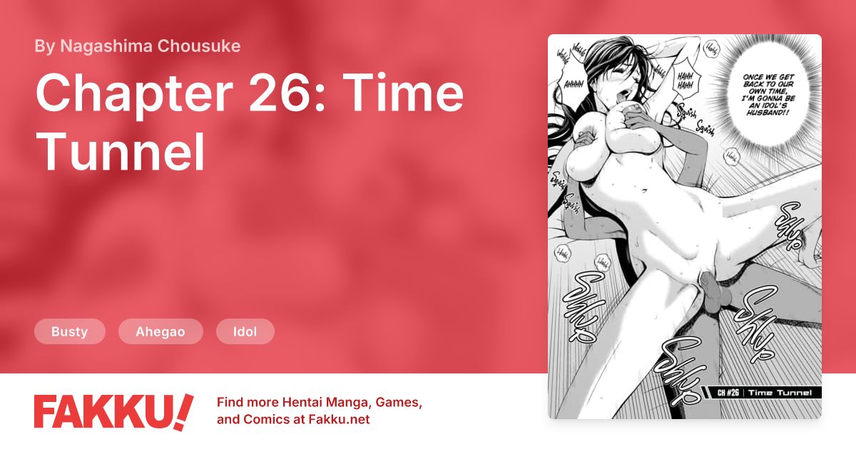 Chapter 26: Time Tunnel Hentai by Nagashima Chousuke - FAKKU