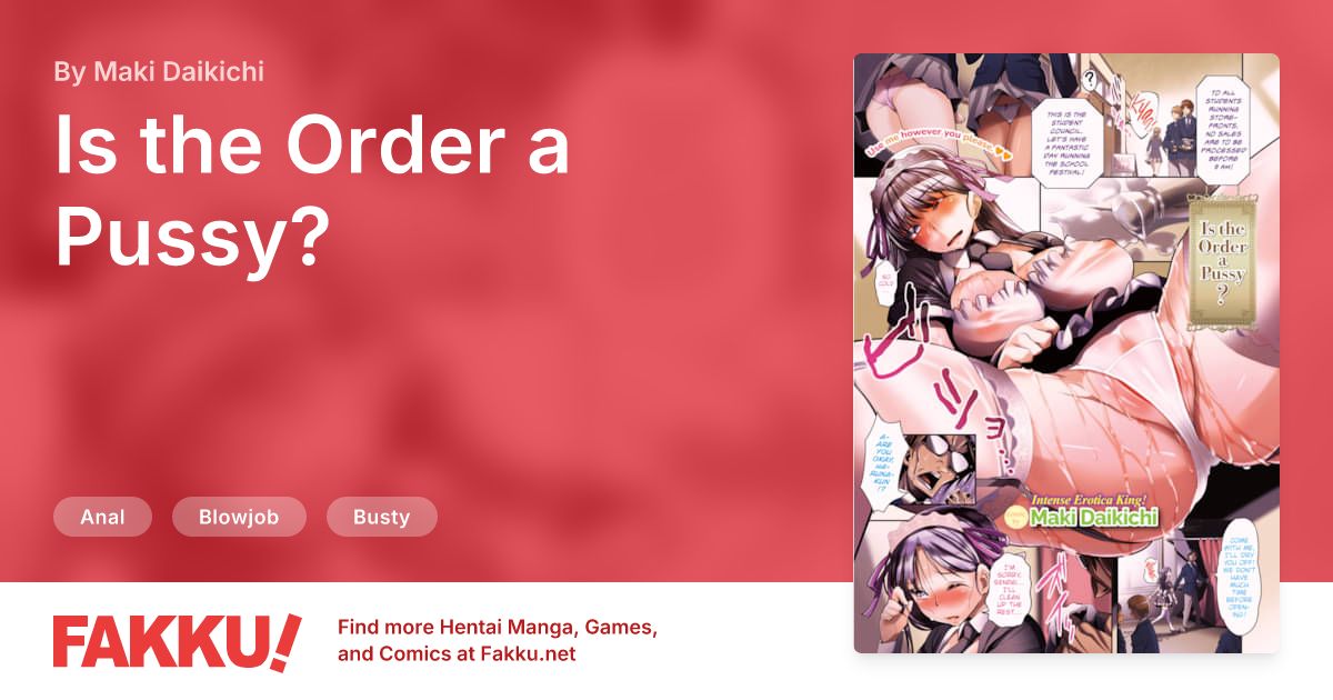 Is the Order a Pussy? Hentai by Maki Daikichi - FAKKU