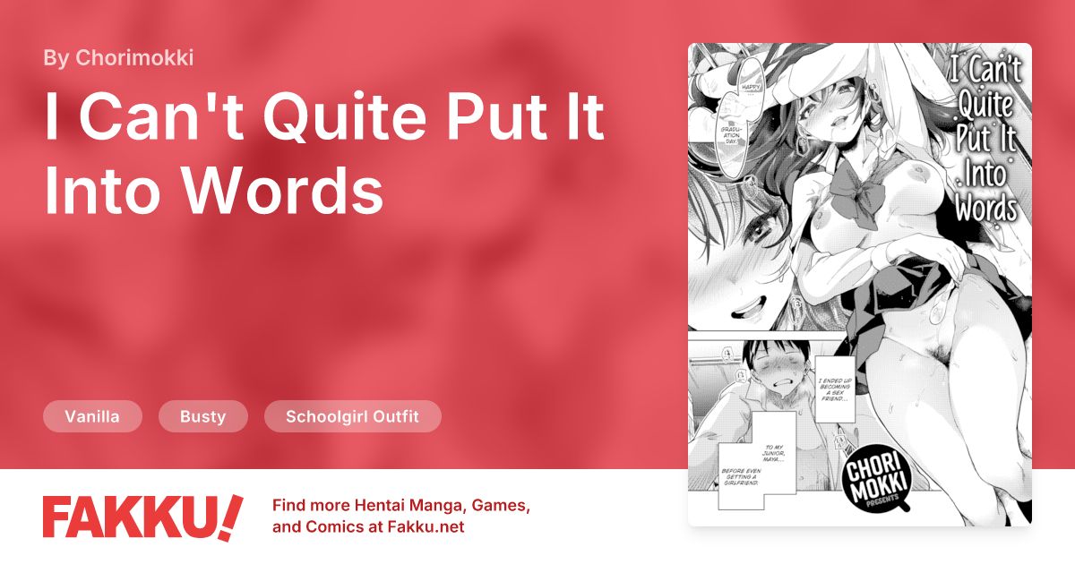 I Can't Quite Put It Into Words Hentai by Chorimokki - FAKKU