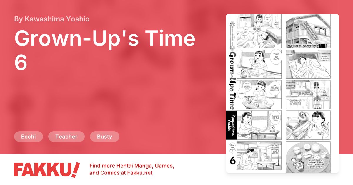 Grown-Up's Time 6 Hentai by Kawashima Yoshio - FAKKU
