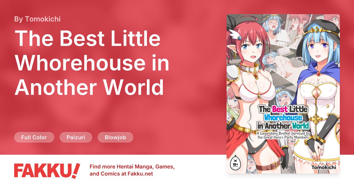 The Best Little Whorehouse in Another World Hentai by Tomokichi - FAKKU