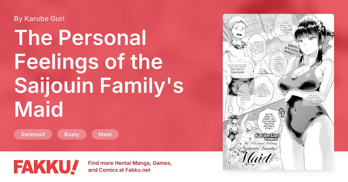 The Personal Feelings of the Saijouin Family's Maid Hentai by Karube Guri - FAKKU