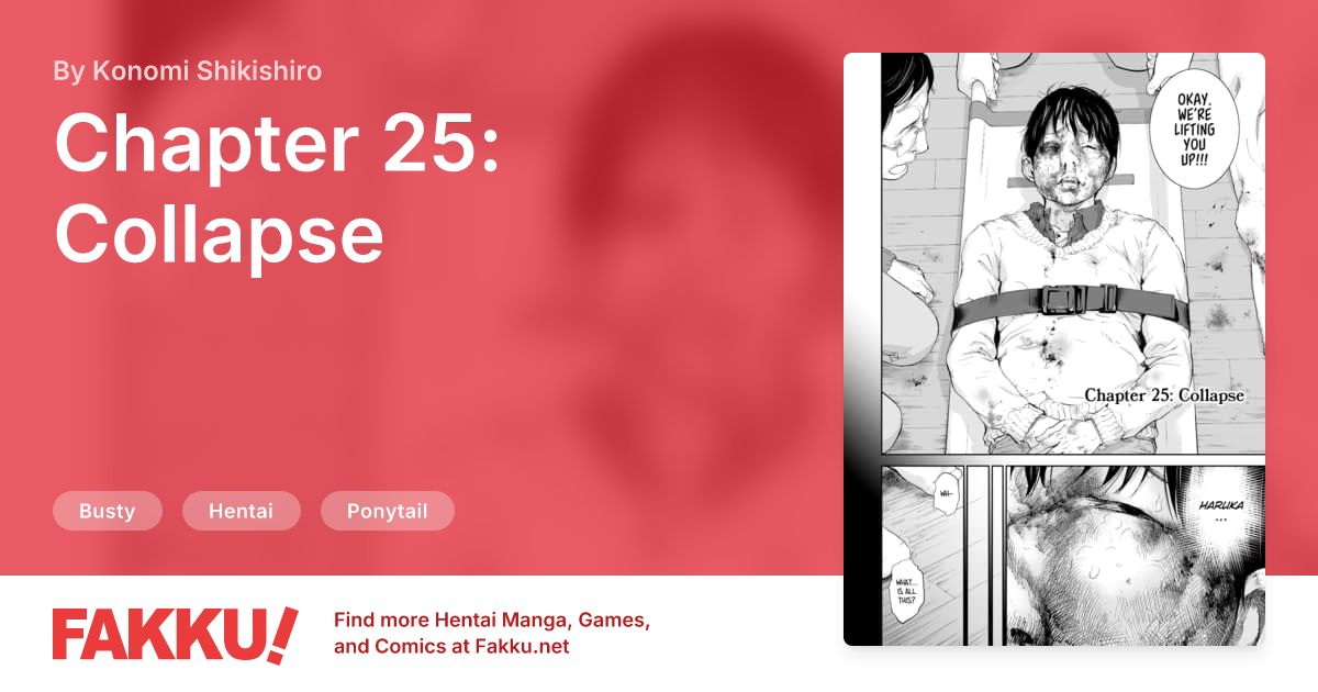 Chapter 25: Collapse Hentai by Konomi Shikishiro - FAKKU