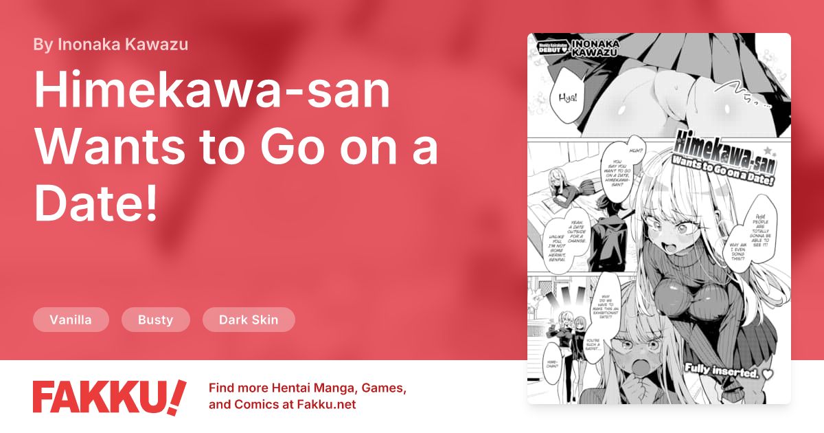 Himekawa-san Wants to Go on a Date! Hentai by Inonaka Kawazu - FAKKU