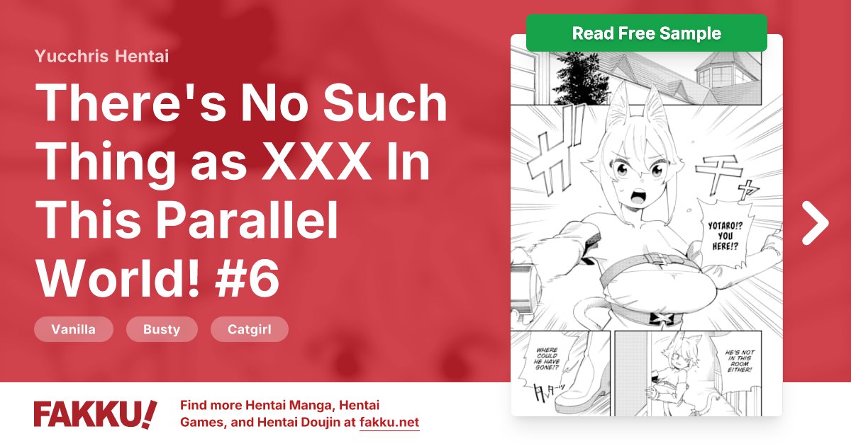  There's No Such Thing as XXX In This Parallel World! #6 Hentai by Yucchris - FAKKU
