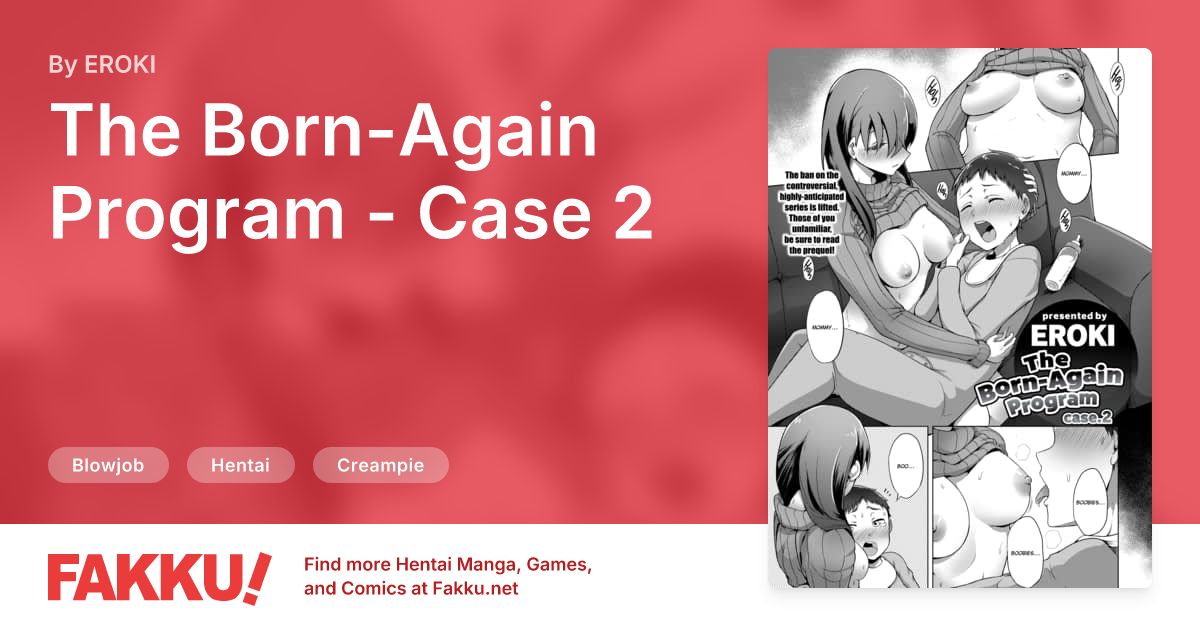 The Born-Again Program - Case 2 Hentai by EROKI - FAKKU