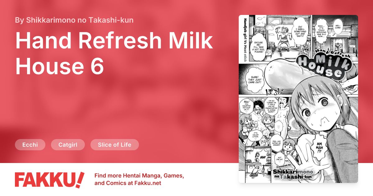 Hand Refresh Milk House 6 Hentai by Shikkarimono no Takashi-kun - FAKKU